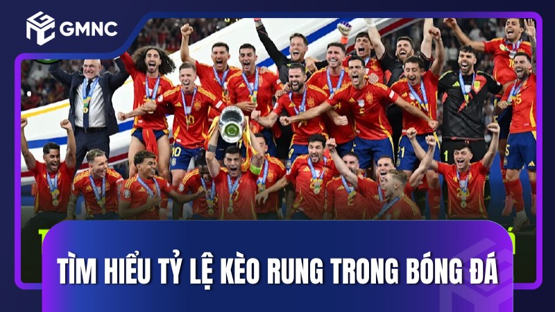 Tỷ lệ kèo rung trong bóng đá là gì?