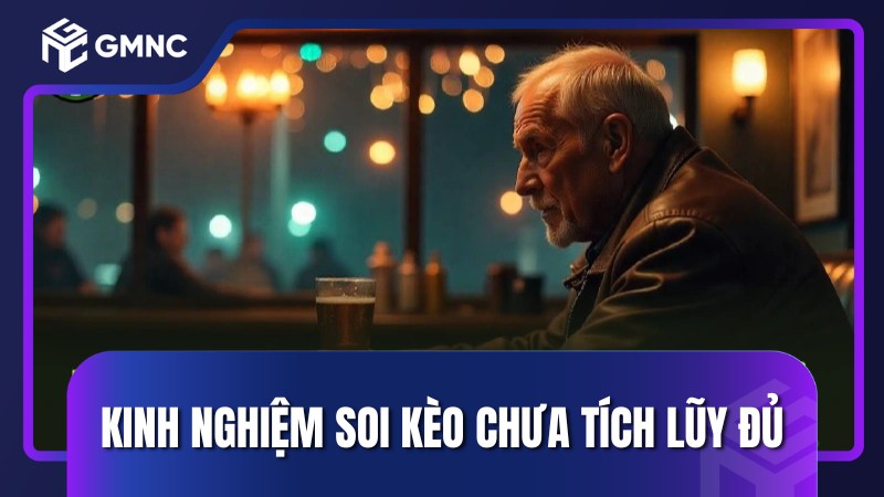 Kinh nghiệm soi kèo chưa tích lũy đủ