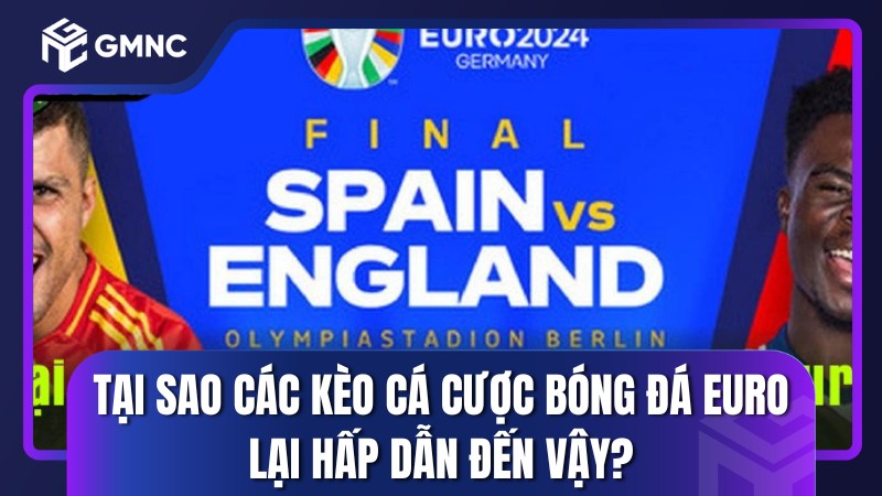 các kèo cá cược bóng đá Euro