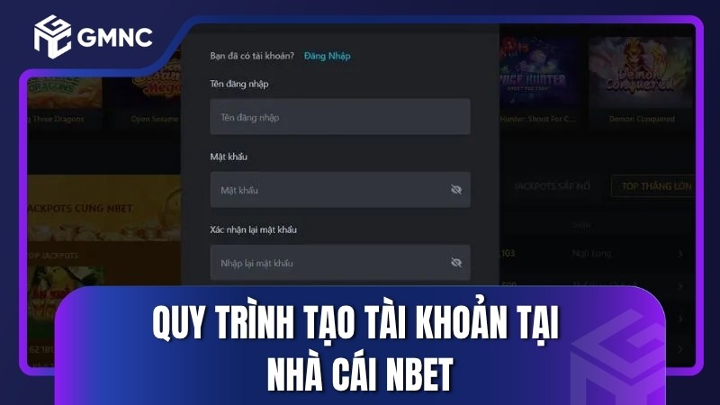 Quy trình tạo tài khoản tại nhà cái Nbet