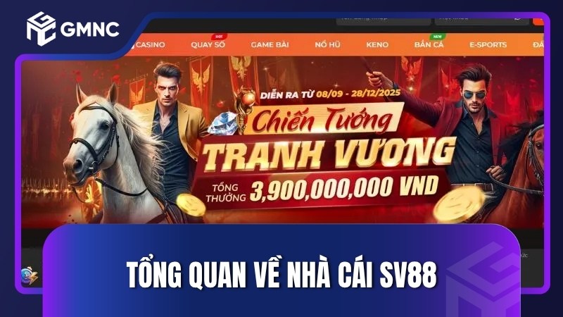 Tổng quan về nhà cái SV88
