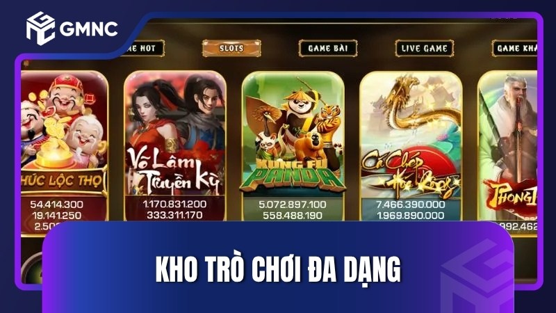 Kho trò chơi đa dạng