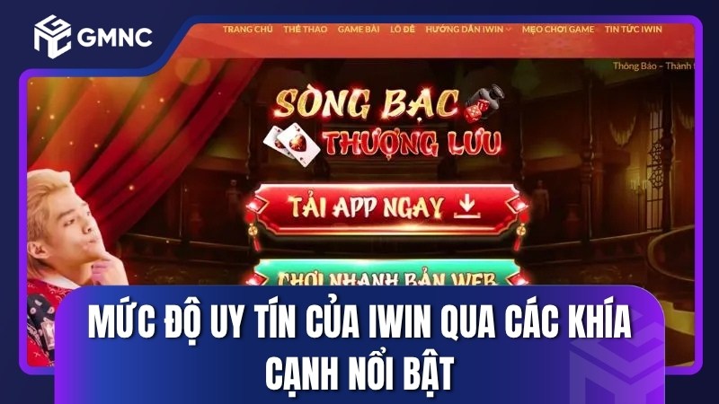 Mức độ uy tín của IWIN qua các khía cạnh nổi bật