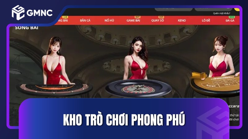 Kho trò chơi phong phú