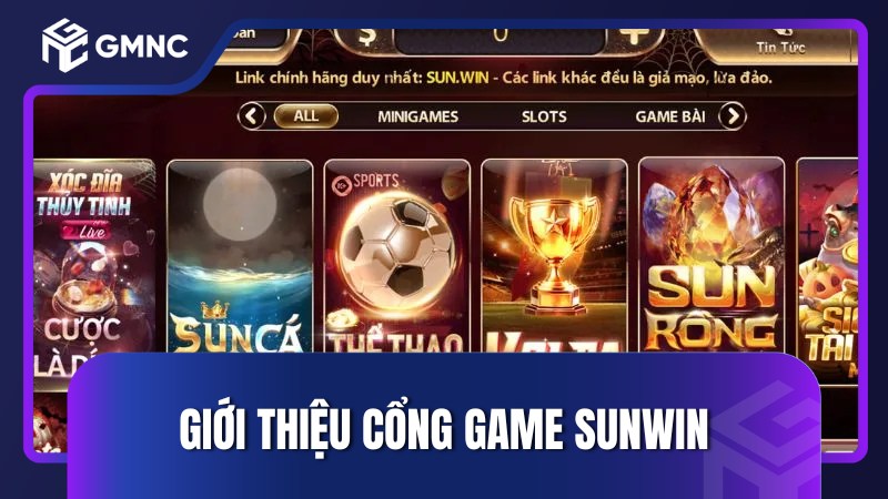 Giới thiệu cổng game Sunwin