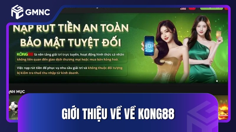 Giới thiệu về KONG88
