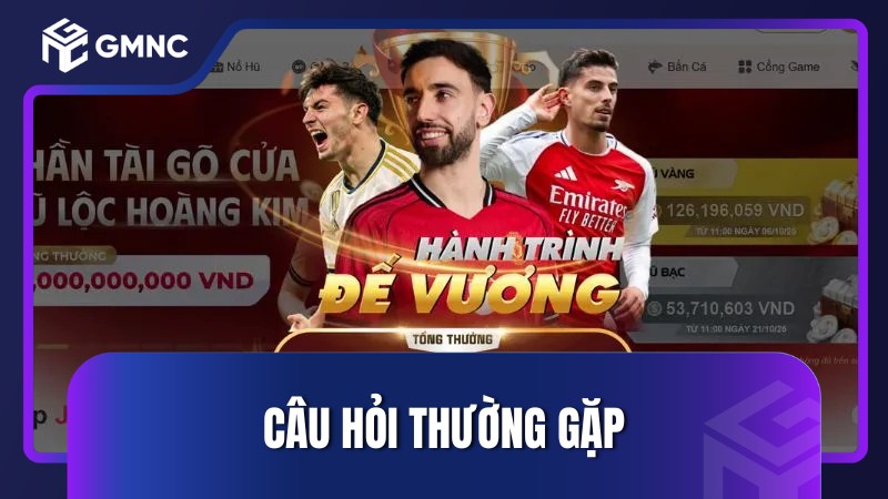Câu hỏi thường gặp