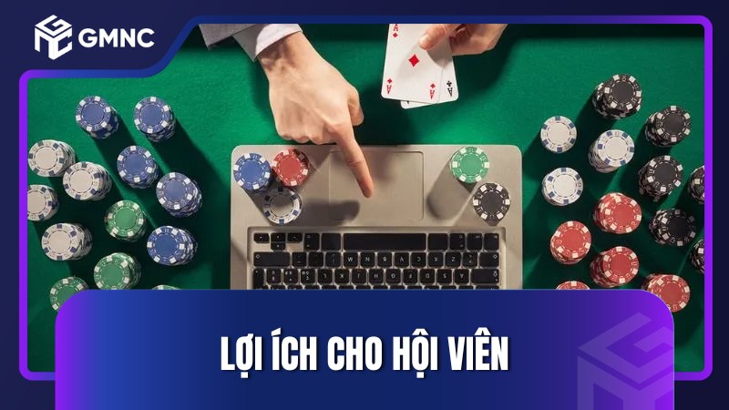 Lợi ích cho hội viên