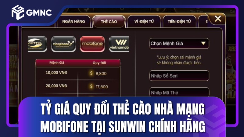 Tỷ giá quy đổi thẻ cào nhà mạng Mobifone tại Sunwin chính hãng