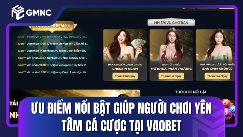 Ưu điểm nổi bật giúp người chơi yên tâm cá cược tại Vaobet