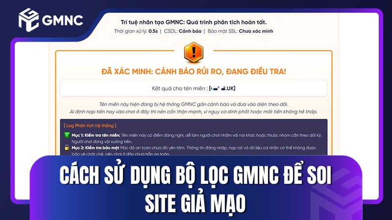 Nếu thấy cảnh báo khi soi tên miền trên GMNC, hãy cẩn thận