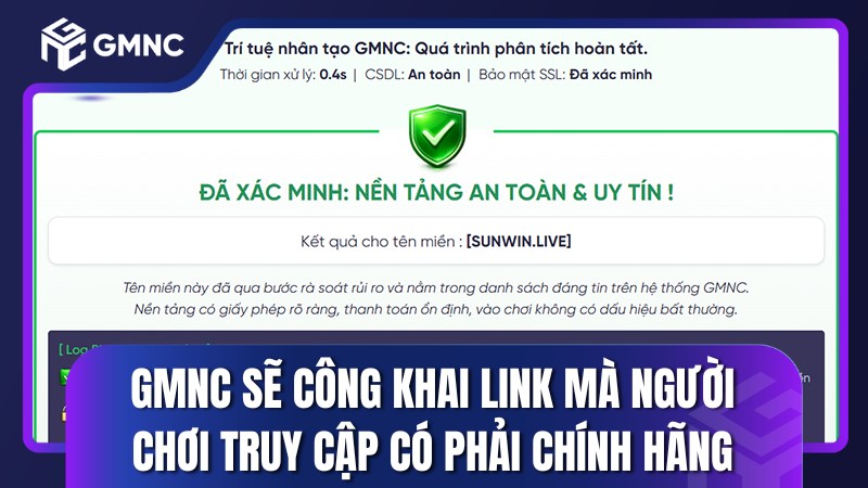 GMNC sẽ công khai link mà người chơi truy cập có phải chính hãng hay hàng fake hay không