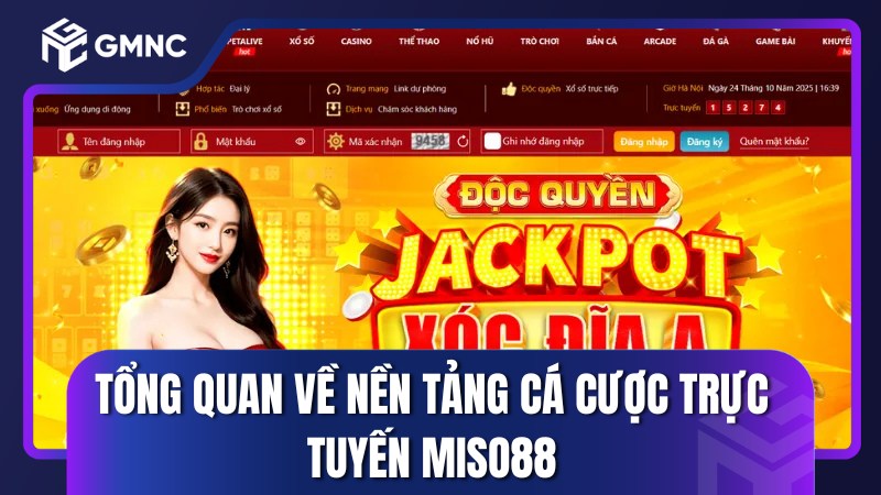 Tổng quan về nền tảng cá cược trực tuyến Miso88