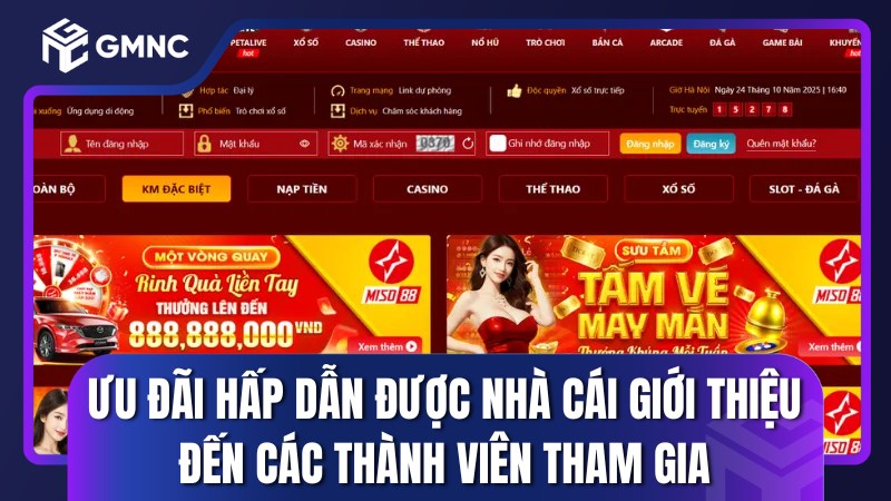 Ưu đãi hấp dẫn được nhà cái giới thiệu đến các thành viên tham gia